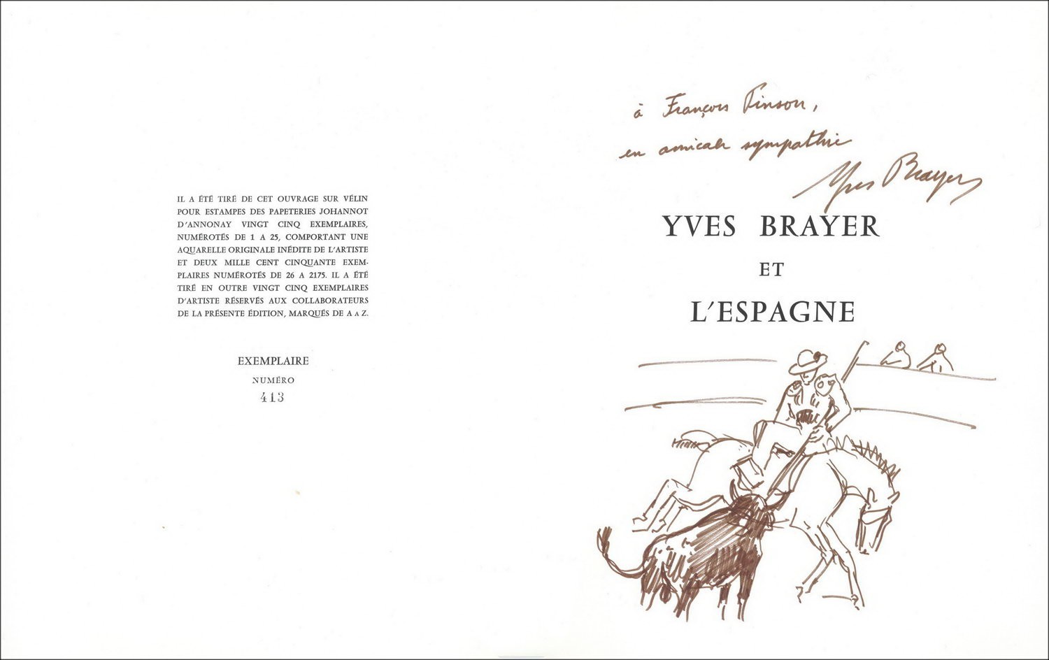 Yves BRAYER - Volume illustrato "Yves Brayer e la Spagna" + Disegno originale ad inchiostro