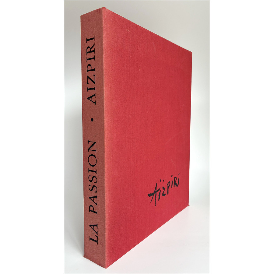 Paul Aïzpiri – La passion, ouvrage illustré de lithographies, 1960