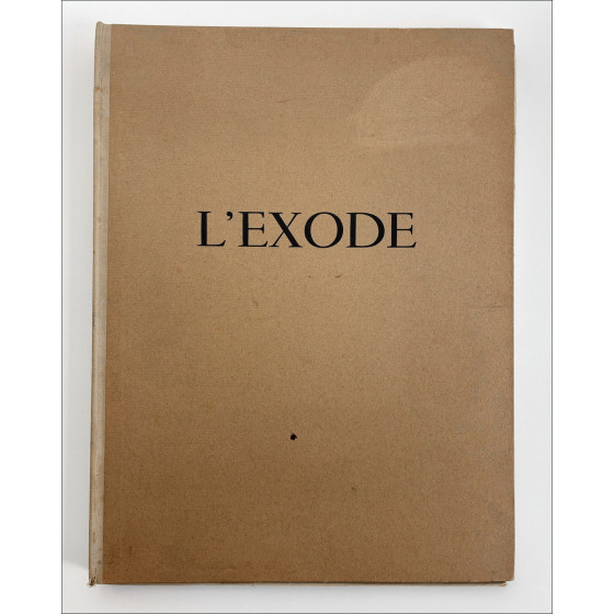 ABEL RENAULT - EXODUS Maggio-Giugno 1940, Portfolio Stampe