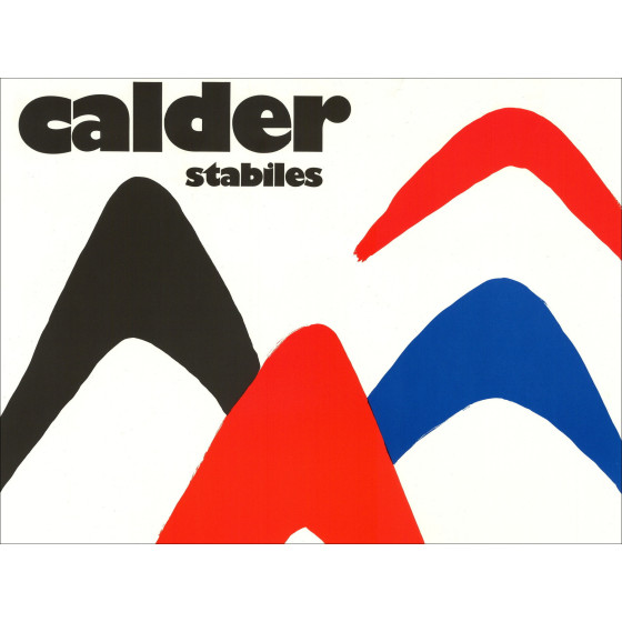 Alexander Calder - Lithography Exhibition Stabiles, 1971