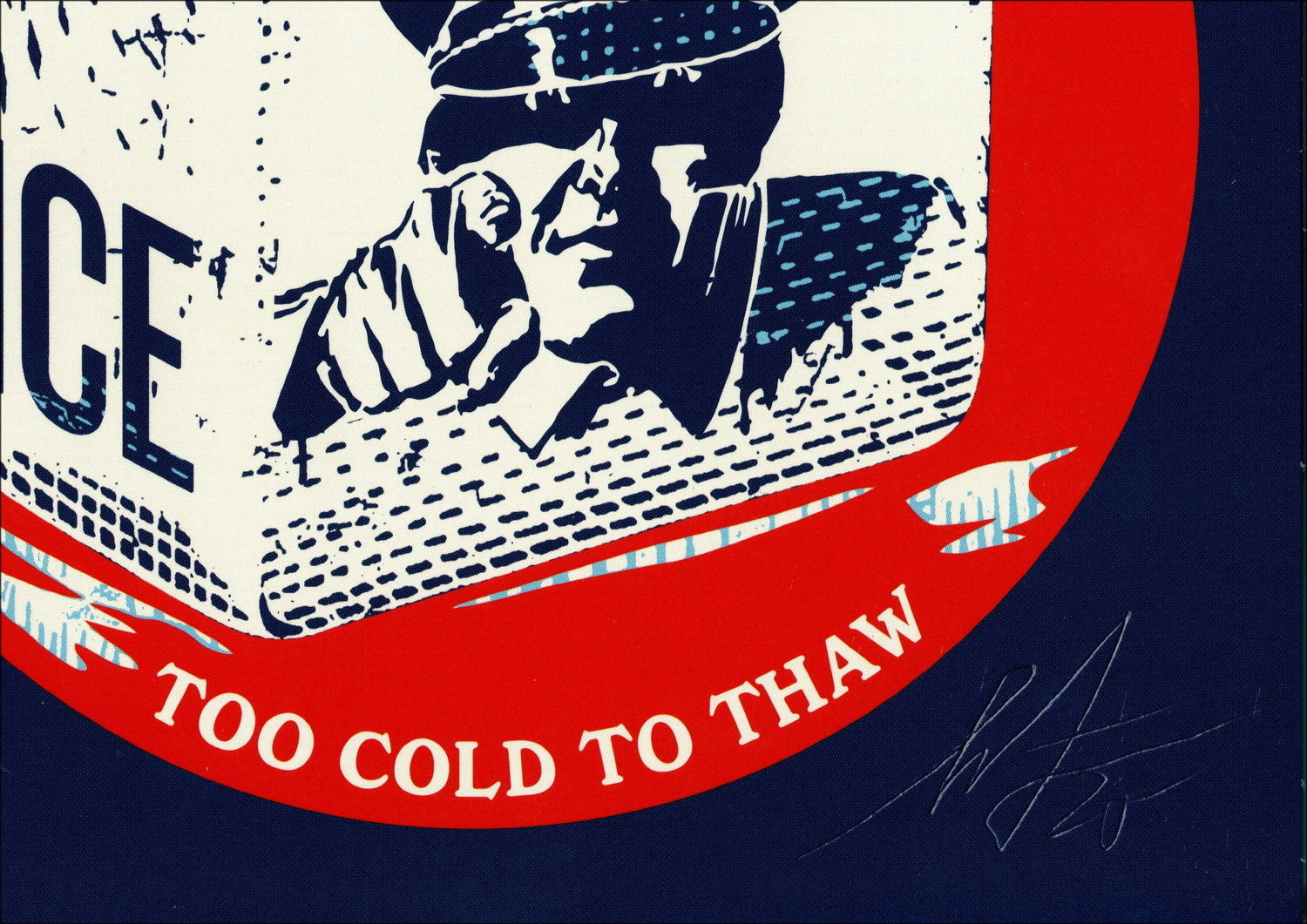 SHEPARD FAIREY (OBEY) ICE Too Cold to Thaw, David J, disc