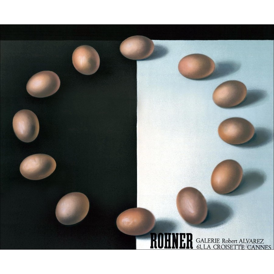 ROHNER Georges - Affiche Origineel, Lifra_Latn "Galerie Robert Alvarez, Cfra_Latn, De Eieren"