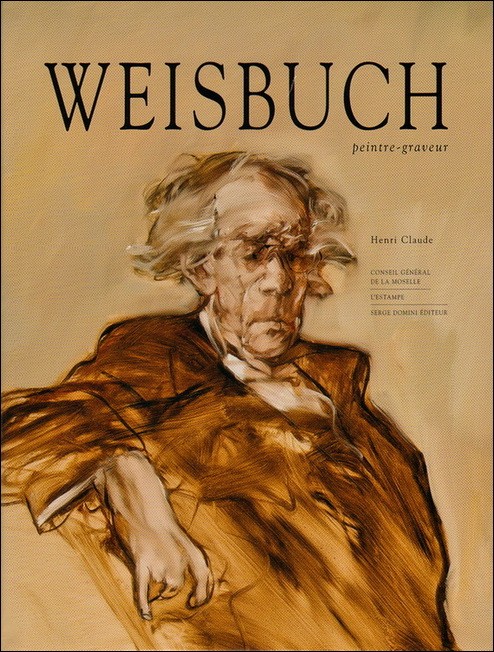 Acquista libro Weisbuch, pittore Gravor di Henri Claude 2012 