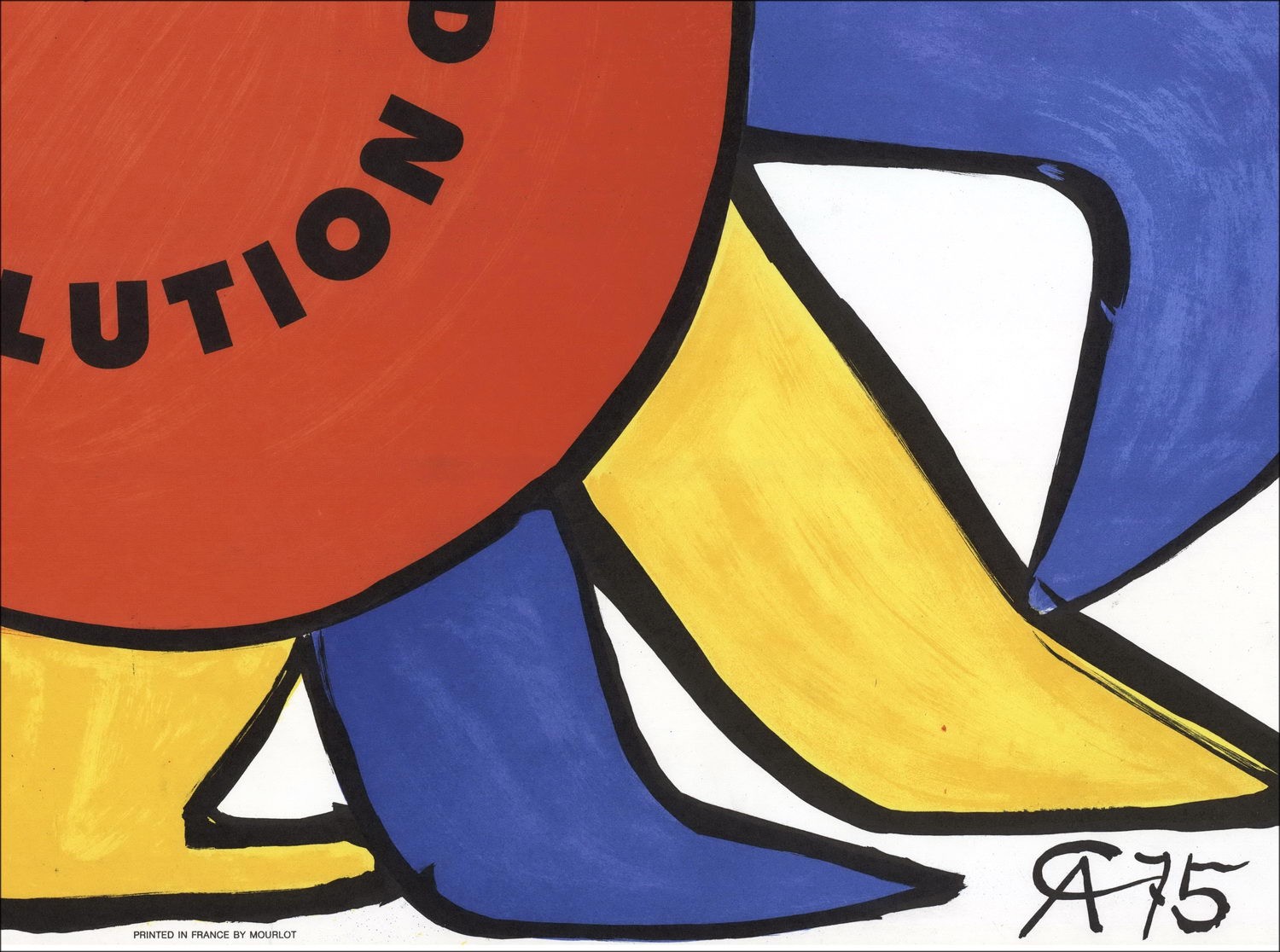 "Unsere unfertige Revolution" von Alexander Calder 1976 - Lithographie 