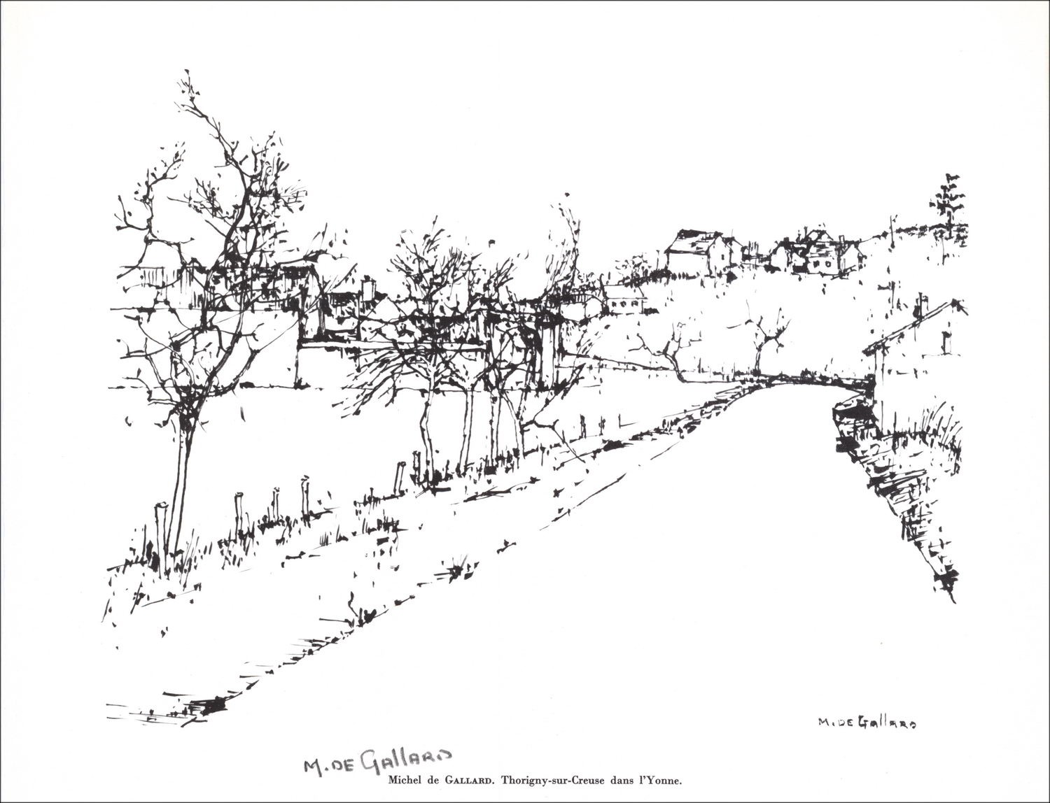 Michel DE GALLARD - Lithograph signed in pencil "Thorigny sur Creuse dans l'Yonne" 27x21cm - 1961
