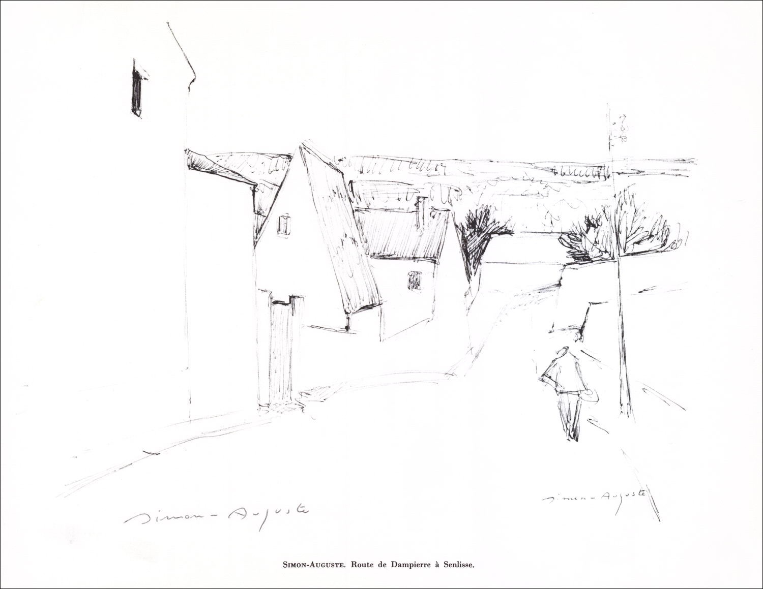 SIMON-AUGUSTE - Lithografie ondertekend in potlood "Dampierre Road in Senlisse" 27x21cm - 1961