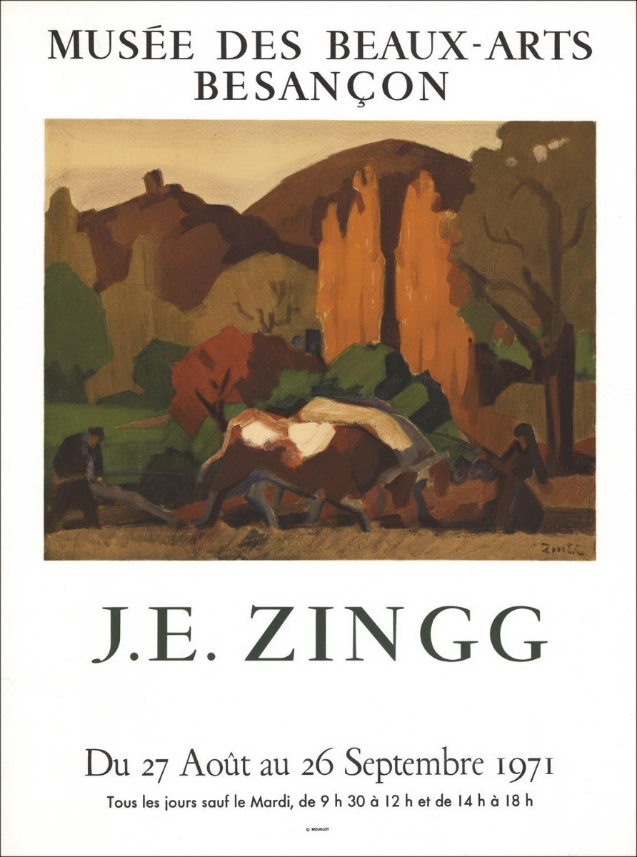 Jules-Émile ZINGG - Lithograph "Exhibition Museum of Fine Arts, Besançon" 72x53cm - 1971