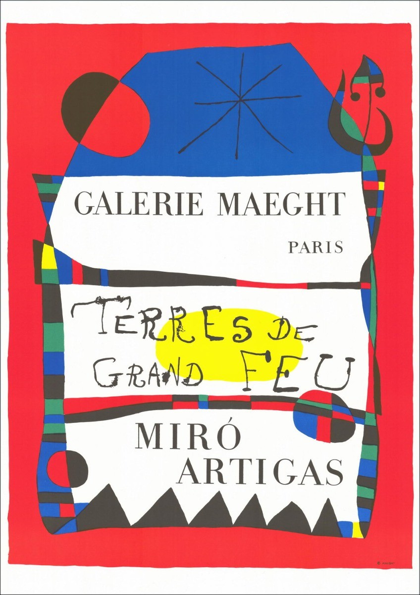 Joan Miró - Maeght Exhibition, Land of Great Fire | Gallery 125